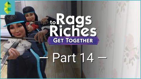 The Sims 4 Get Together - Rags to Riches - Part 14 thumbnail