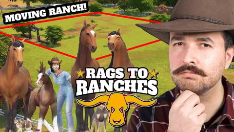 We're moving to a new lot! Rags to Ranches (Part 12) thumbnail