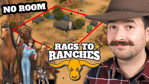 The lot is running out of room! Rags to Ranches (Part 8) thumbnail