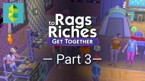 The Sims 4 Get Together - Rags to Riches - Part 3 thumbnail