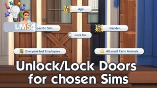 Unlock/Lock Doors for chosen Sims