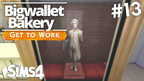 The Sims 4 Get To Work - Bigwallet Bakery - Part 13 thumbnail