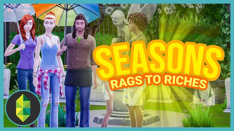 APPRECIATION - Part 36 - Rags to Riches (Sims 4 Seasons) thumbnail