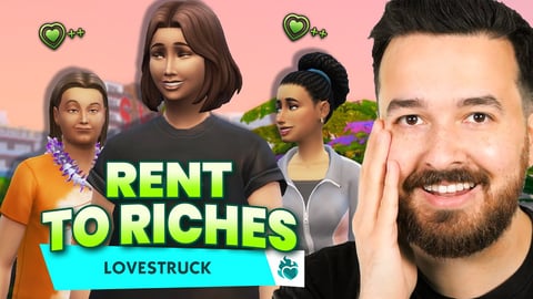 I am Lovestruck in Rent to Riches (Part 20)