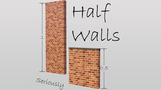 Half Walls, Seriously