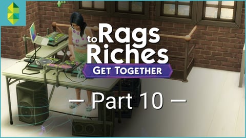 The Sims 4 Get Together - Rags to Riches - Part 10 thumbnail