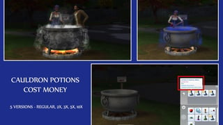 Cauldron Potions Cost Money