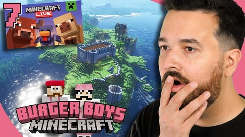 Minecraft Live & Burger Island - Burger Boys Minecraft (Part 7)