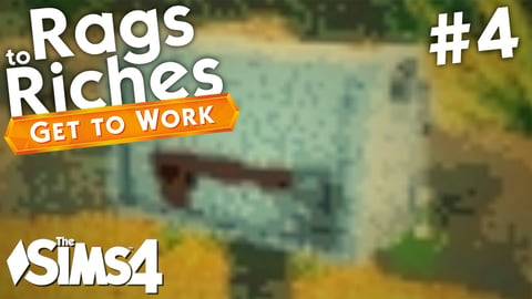 The Sims 4 Get To Work - Rags to Riches - Part 4 thumbnail