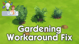 Gardening Workaround Fix