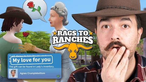 I can't believe Agnes feels this way about me! Rags to Ranches (Part 17) thumbnail