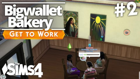 The Sims 4 Get To Work - Bigwallet Bakery - Part 2 thumbnail