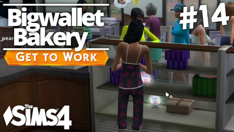 The Sims 4 Get To Work - Bigwallet Bakery - Part 14 thumbnail