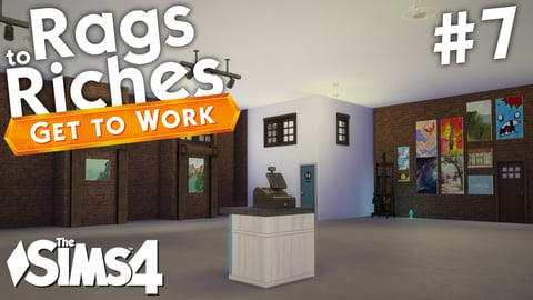 The Sims 4 Get To Work - Rags to Riches - Part 7 thumbnail