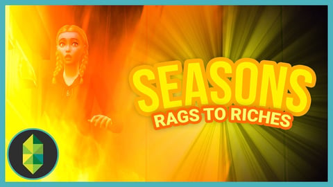 FIRE - Part 4 - Rags to Riches (Sims 4 Seasons) thumbnail